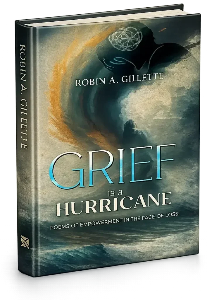 Grief Is a Hurricane poetry book by Robin Gillette standing upright